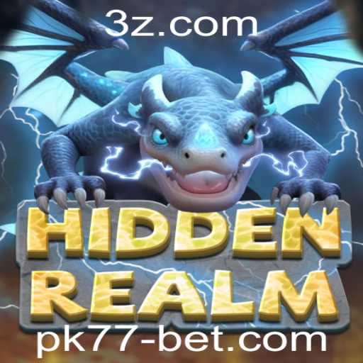 Explorando o Universo de HiddenRealm: Um Guia Completo sobre o Jogo e o Sistema de Apostas Pk77